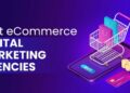 5 Best eCommerce Marketing Digital Agencies [2024 Edition]