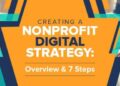 Creating a Nonprofit Digital Strategy: 7 Steps for Success - DNL ...